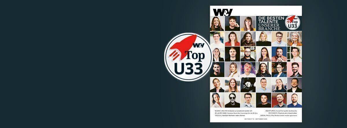 In der Ausgabe stellen wir die W&V Top U33 vor. Copyright: W&V; privat; Sebastian Lulay; Yu Huang; privat; Marie Staggat; Rewe / Eike Klein-Luyten, Jonas Jabari; Hans Scherhaufe; Kranz; Theo Frolenko; Lucky Shareman; DFL Deutsche Fußball Liga; Christian Hahn; Robin Schmidt; Nathalie Zimmermann; Jack Wolfskin; PION3ERS; Ritter Sport; Luise Blumstengel; Laila Tkot